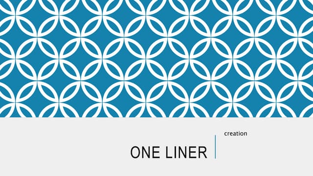 Create a one liner