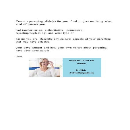 Create a parenting slide(s) for your final project outlining wha | DOCX