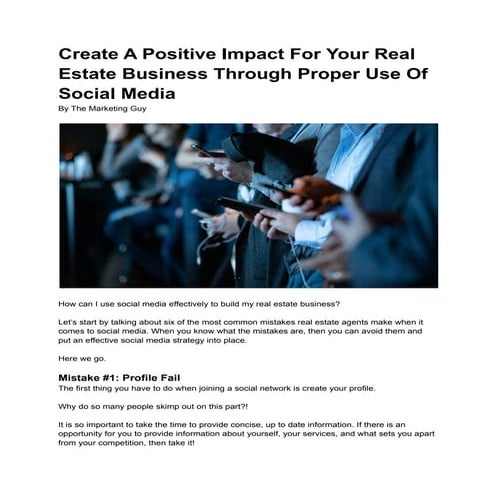 Create a positive impact for your real estate business through proper use of ...