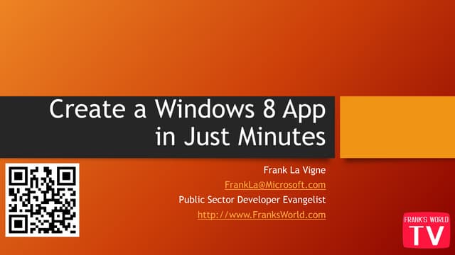 Create a Windows 8 App in minutes