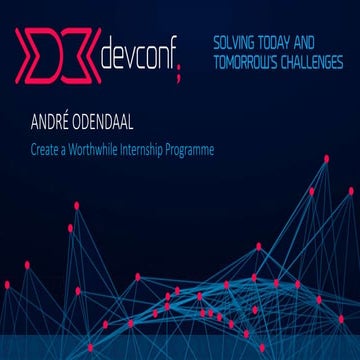 Create a worthwhile internship programme