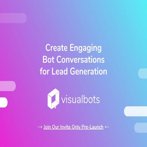 Create Engaging Bot Conversations for Lead Generation