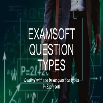 Create Examsoft Question Type | PPT