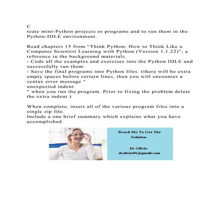 Create mini-Python projects or programs and to run them in the Pyt.docx