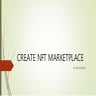 CREATE NFT MARKETPLACE 