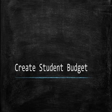Create student budget | PPT