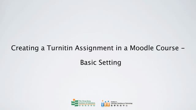 Create Turnitin Assignment in Moodle (Basic)