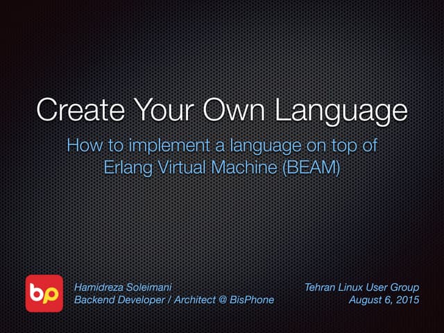 Create Your Own Language