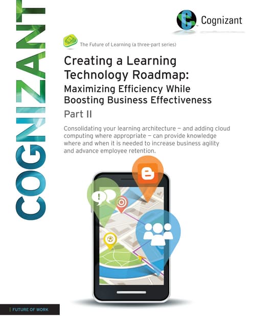 Creating a Learning Technology Roadmap: Maximizing Efficiency While Boosting ...