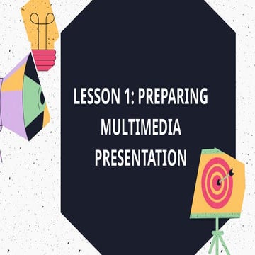Preparing Multimedia Presentation PowerPoint | PPTX