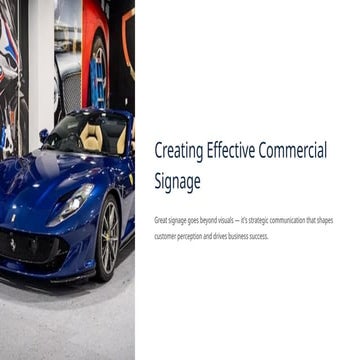 Creating Effective Commercial Signage: From Design to Installation | PPTX
