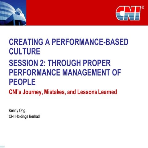 Creating Performance Based Culture through proper people management