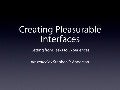 Creating Pleasurable Interfaces: Getting From Tasks to Experiences
