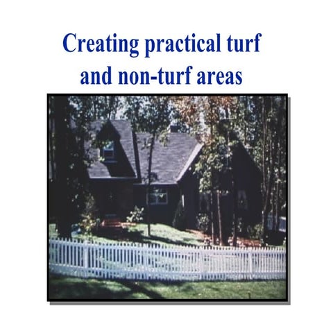Creating Practical Turf Areas C Su