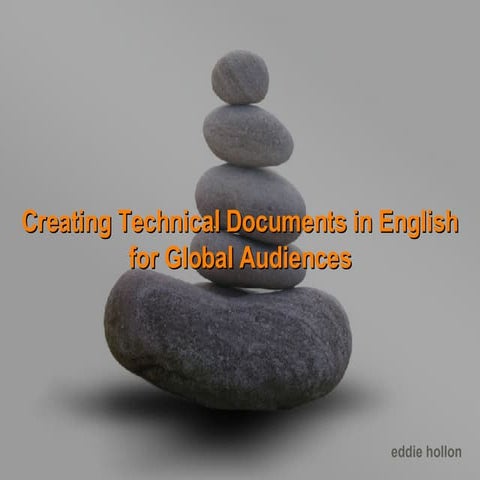 Creating Technical Documents In English For Global Audiences