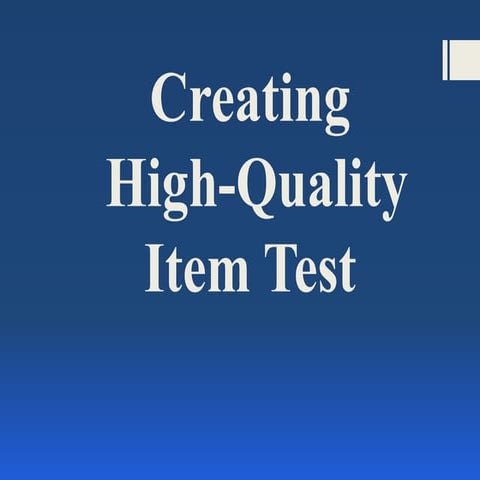 Guidelines in Making Test Item Questions