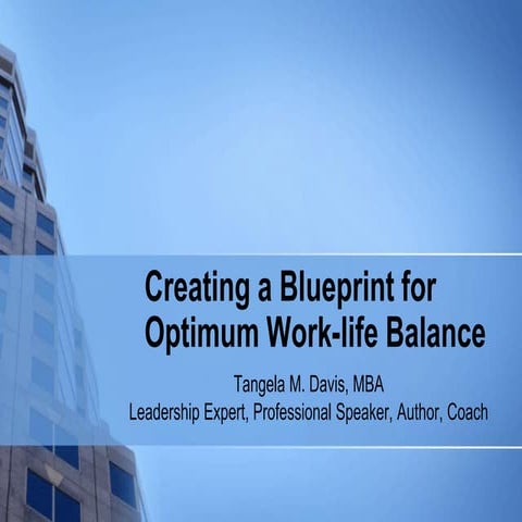 Creating a Blueprint for Optimum Work-life Balance Presentation | PPT