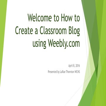 Creating a classroom blog staff development 1-student copy-online presentaion