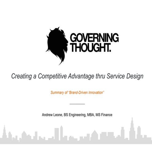 Creating a competitive advantage thru service design
