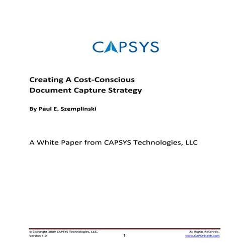 Creating a cost conscious document capture strategy