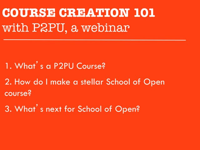 Course Creation 101 with P2PU