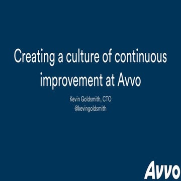 Creating a Culture of Continuous Improvement at Avvo