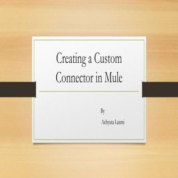 Creating a custom connector in mule