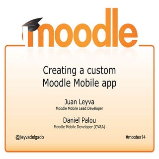 Creating a custom Moodle Mobile app...