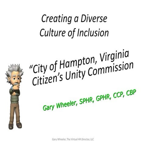 Creating a Diverse Culture of Inclusion
