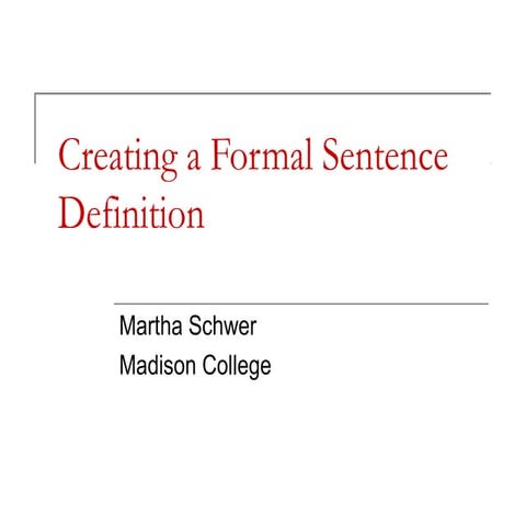 Creating a formal sentence definition