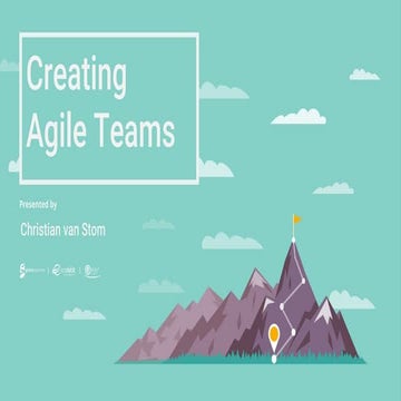 Creating agile teams - from LAST Conference