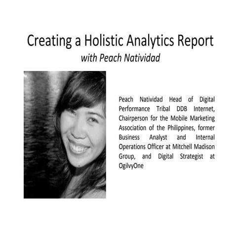 Creating a Holistic Analytics Report