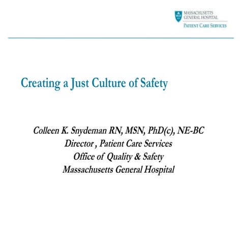 Creating a Just Culture of Safety