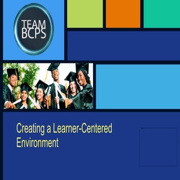 Creating a learner centered environment