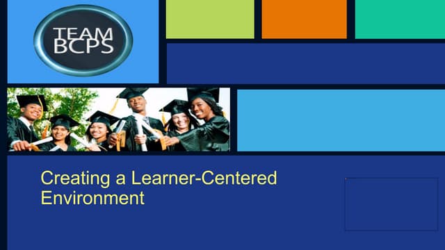 Creating a learner centered environment