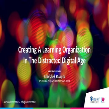 Creating a Learning Organisation in the Distracted Digital Age