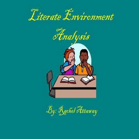 Literate Environment Analysis