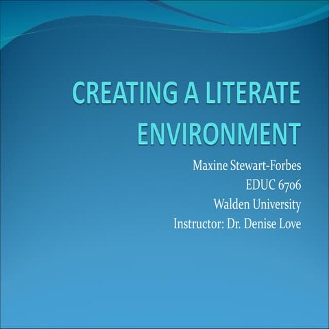 Creating a literate environment