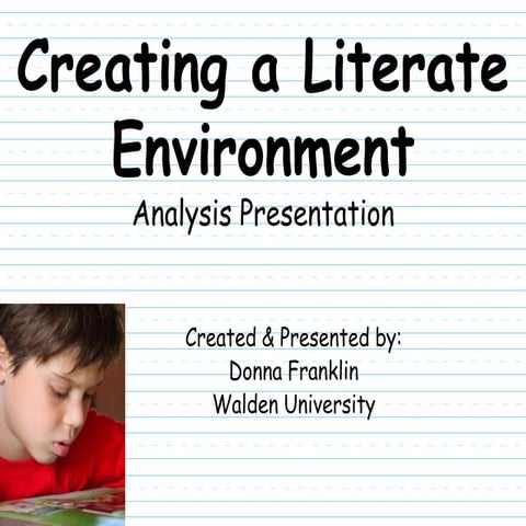 Creating a literate environment