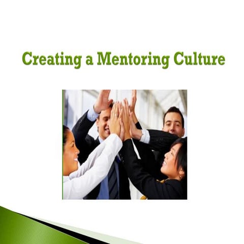 Creating A Mentoring Culture