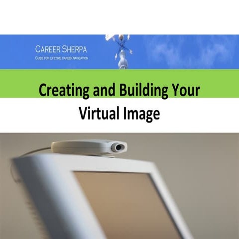 Creating and Building Your Virtual Image