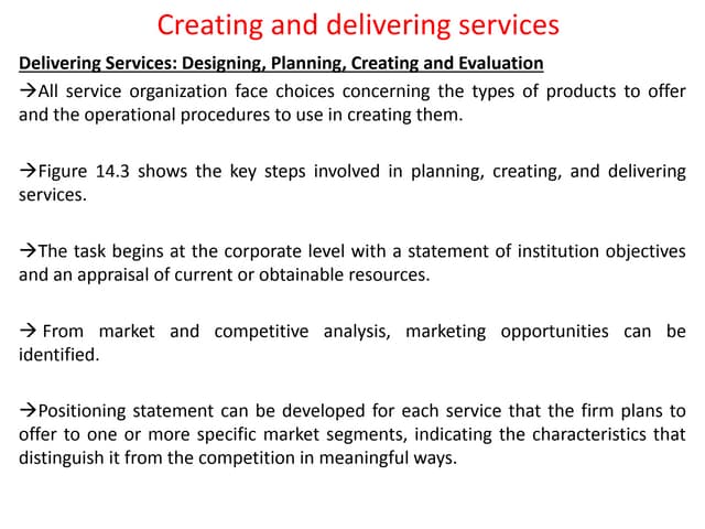 Creating and delivering services