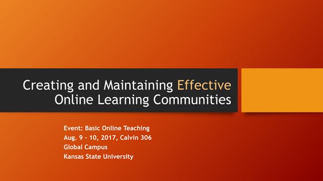 Creating and Maintaining Effective Online Learning Communities