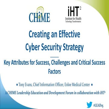 CHIME LEAD San Francisco 2015 - "Creating an Effective Cyber Security Strateg...