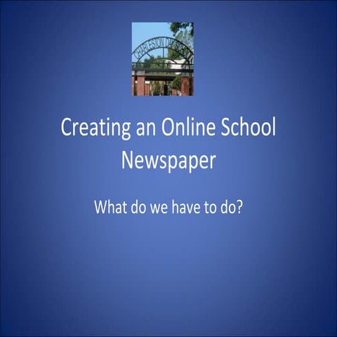 Creating An Online School Newspaper