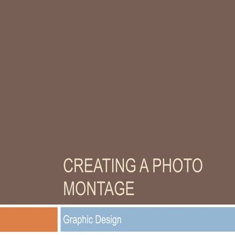 Creating a photo montage
