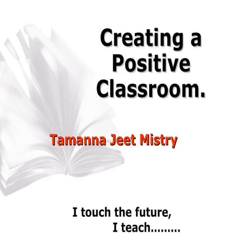 Creating A Positive Classroom by Aryan College