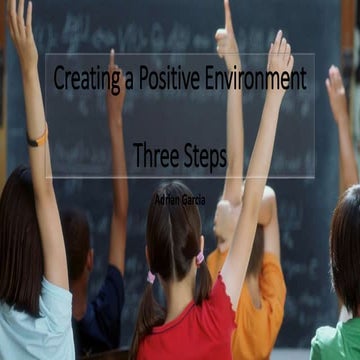 Creating a Positive Classroom Environment | PPT