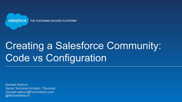 Creating a Salesforce Community: Code vs Configuration