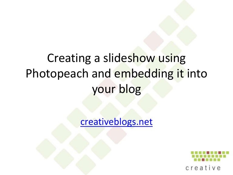 Creating A Slideshow Using Photopeach
